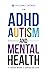 Frequency Method for ADHD, Autism and Mental Health by David Wong