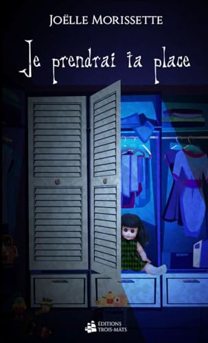 Je prendrai ta place (French Edition)