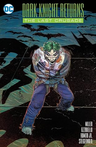 The Dark Knight Returns: The Last Crusade