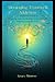Untangling Trauma and Addiction by Grace Monroe