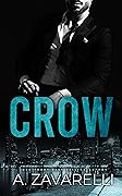 Crow (Boston Underworld, #1)