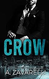 Crow (Boston Underworld, #1)