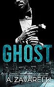 Ghost (Boston Underworld, #3)