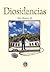 Diosidencias (Spanish Edition)