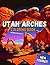 Utah Arches Coloring Book by BeeUtahFul Creative Studio