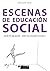 Escenas de educación social