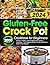 Gluten-Free Crock Pot Cookb...