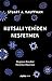 Kutsalı Yeniden Keşfetmek;Doğanın Kendini Yaratma Macerası by Stuart A. Kauffman