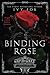Binding Rose (Mafia Wars, #1)