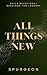 All Things New: Daily Devotional Readings for January