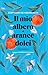 Il mio albero di arance dolci by José Mauro de Vasconcelos