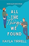 All The Things We Found
