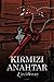 Kırmızı Anahtar 2 by Esra Çanlı