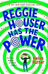 Reggie Houser Has...