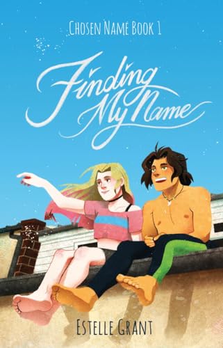 Finding My Name (Chosen Name Book 1)