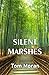 SILENT MARSHES