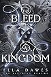 Image for To Bleed a Kingdom