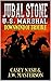 Jubal Stone: U.S. Marshal: ...