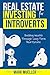 Real Estate Investing For I...