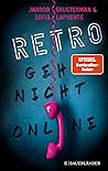 Retro – Geh nicht...