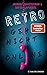 Retro – Geh nicht online by Sofía Lapuente