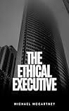 The Ethical Execu...