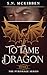 To Tame a Dragon (The Pyrom...