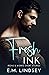 Fresh Ink by E.M. Lindsey
