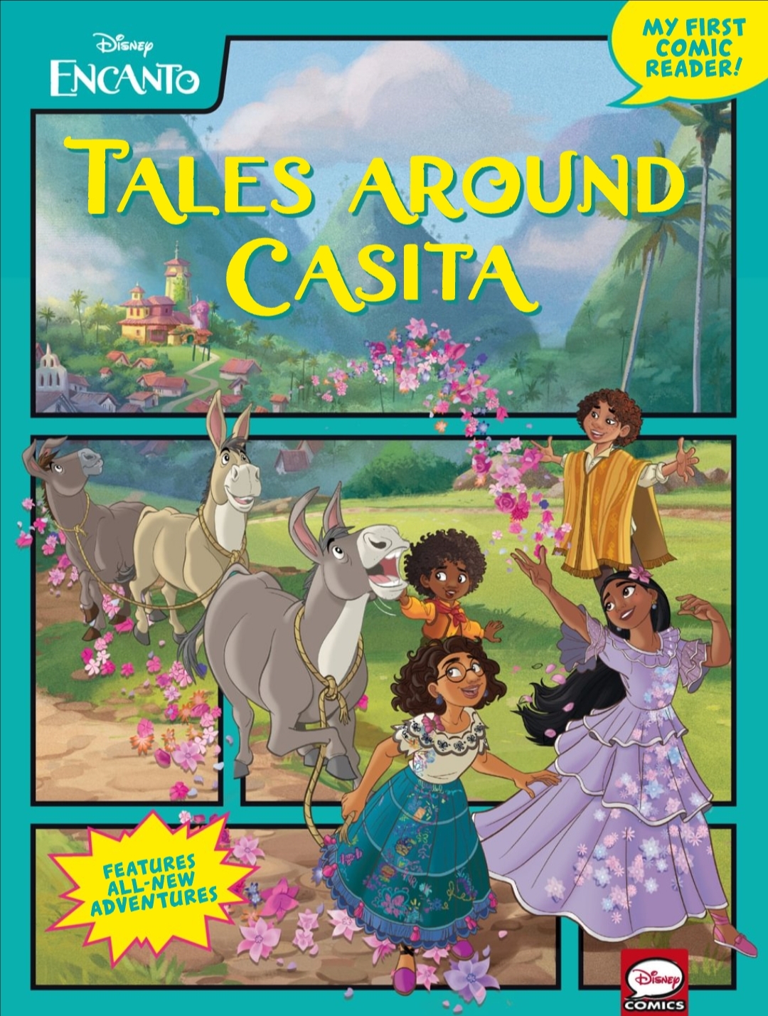 Disney Encanto : Tales Around Casita  (My First Comic Reader!)