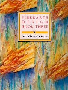 Fiberarts Design: Book Three