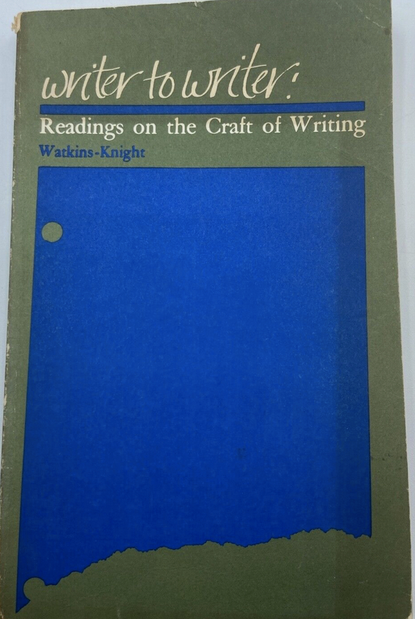 Writer to Writer: Readings on the Craft of Writing