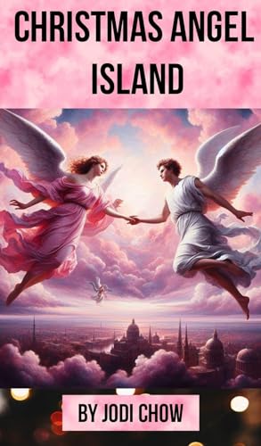Christmas Angel Island (Kindle Edition)