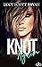 Knot Again (Scornedverse, #2)