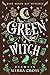 A Green Kind of Witch (Blue...