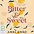 Bitter & Sweet by Amal Awad