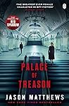Palace of Treason by Jason  Matthews