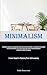 Minimalism: A Pragmatic Man...