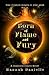 Born of Flame and Fury (Shattered Source #1)