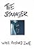 The Stranger : The Wade Rad...