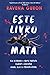 Este Livro Mata by Ravena Guron