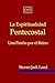 La Espiritualidad Pentecost...