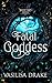 Fatal Goddess (Shifted Fates)