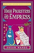 High Priestess and Empress