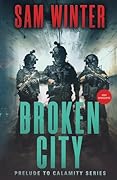 Broken City: A Calamity Prequel