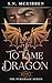 To Tame a Dragon (The Pyromage Series)