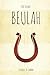 Beulah: A Sequel to Jabbok