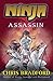 Assassin: (Dyslexia-friendly) (Ninja Book 3)