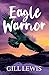 Eagle Warrior: A Thrilling Wildlife Adventure Set in the Wild Scottish Hills