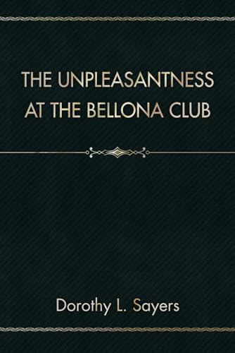 The Unpleasantness at the Bellona Club