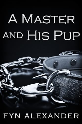 A Master and His Pup (Kindle Edition)